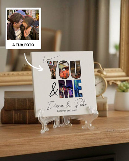 Azulejo "You & Me" c/ 5 Fotografias