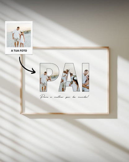 Quadro "Pai" c/ 3 Fotografias - Dia do Pai