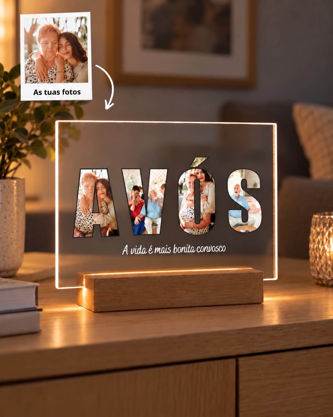 capa:avos | Placa luminosa AVÓS com quatro fotografias e base de madeira, com Polaroid As tuas fotos e seta